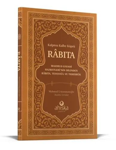 Kalpten Kalbe Köprü Rabıta Füyuzatül Vasıta