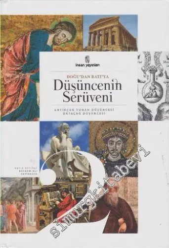 Doğudan Batıya Düşüncenin Serüveni Cilt 2 -