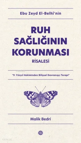 Ebu Zeyd el-Belhî’nin Ruh Sağlığının Korunması Risalesi | benlikitap.c