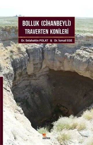 Bolluk -Cihanbeyli- Traverten Konileri