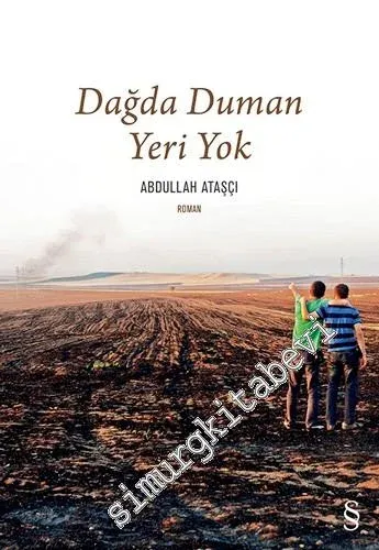 Dağda Duman Yeri Yok -         2017