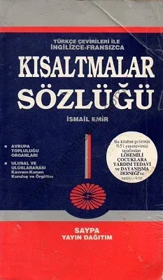 Türkçe Çevirileri İle İngilizce - Fransızca Kısaltmalar Sözlüğü