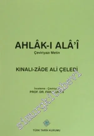 Ahlak-ı Alai - Çeviriyazı Metin -