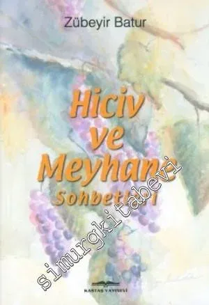 Hiciv ve Meyhane Sohbetleri -         2007