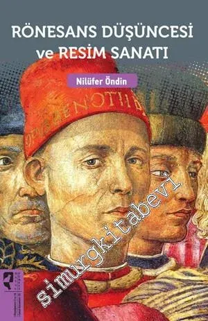 Rönesans Düşüncesi ve Resim Sanatı -