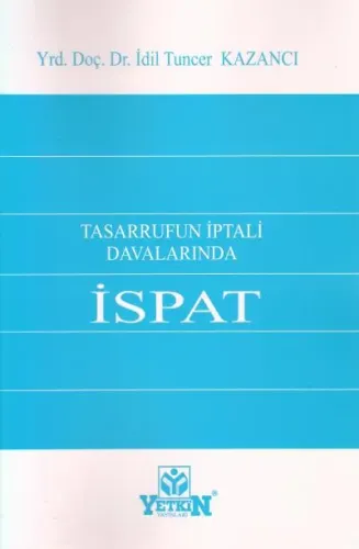 Tasarrufun İptali Davalarında İspat