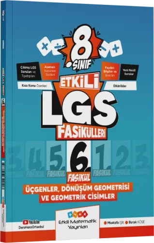 Etkili Matematik Yayınları 8. Sınıf Etkili LGS Fasikülleri Üçgenler Dönüşüm Geometrisi ve Geometrik Cisimler 6