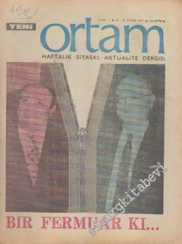 Yeni Ortam Haftalık Siyasal Aktualite Dergisi - Sayı: 2      Kasım