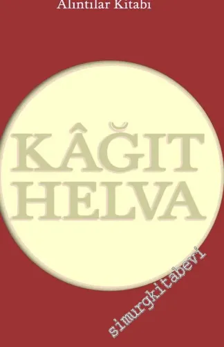 Kâğıt Helva Alıntılar Kitabı -