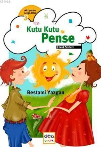 Kutu Kutu Pense; Çocuk Şiirleri