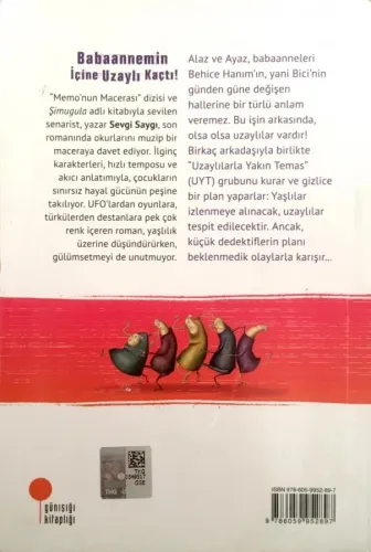 Babaannemin İçine Uzaylı Kaçtı Sevgi Saygı Günışığı