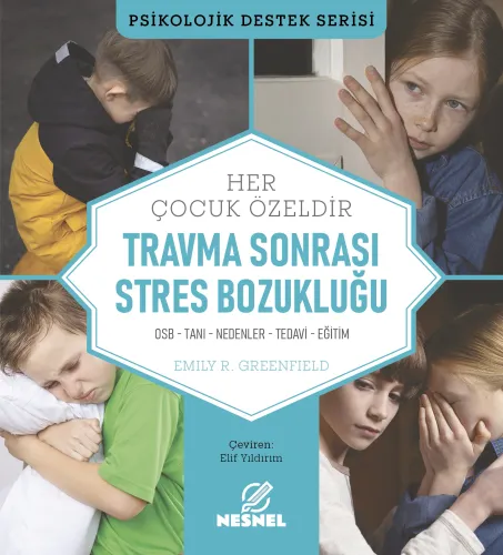 Çocuklarda Travma Sonrası Stres Bozukluğu