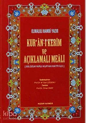 Kuran-ı Kerim ve Açıklamalı Meali - Rahle Boy; Bilgisayar Hatlı