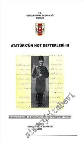 Atatürk'ün Not Defterleri, Cilt 3 -