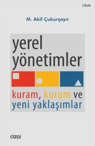 Yerel Yönetimler M. Akif Çukurçayır