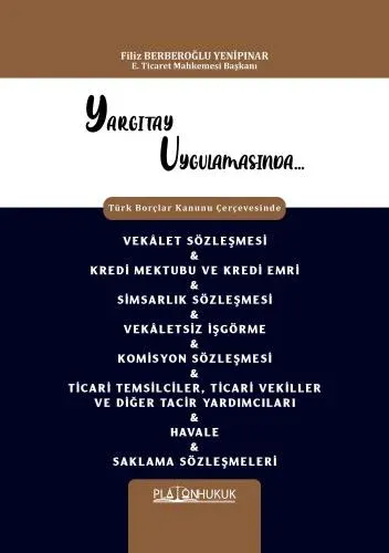 Yargıtay Uygulamasında Türk Borçlar Kanunu Çerçevesinde