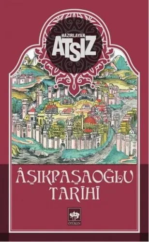 Aşıkpaşaoğlu Tarihi