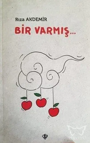 Bir Varmış