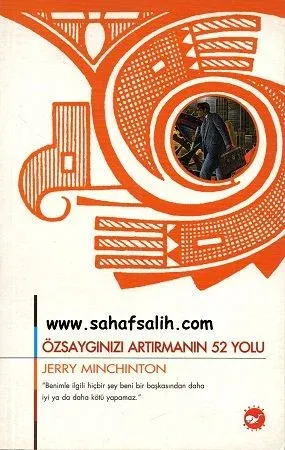Özsaygınızı Artırmanın 52 Yolu