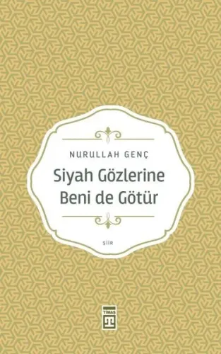 Siyah Gözlerine Beni de Götür