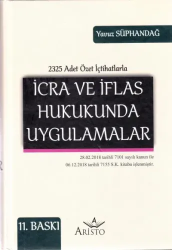 İcra ve İflas Hukukunda Uygulamalar