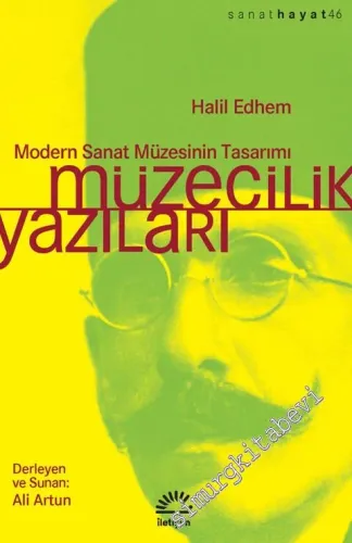 Müzecilik Yazıları : Modern Sanat Müzesinin Tasarımı -         2019