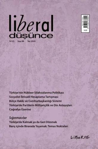 Liberal Düşünce Dergisi, Sayı 99, Yaz 2020