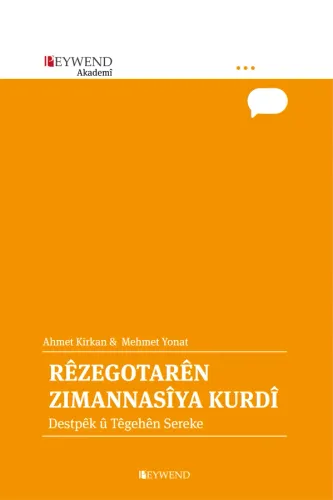 RÊZEGOTARÊN  ZIMANNASÎYA KURDÎ
