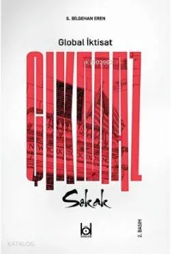 Çıkmaz Sokak - Global İktisat