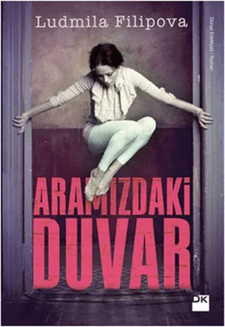 Aramızdaki Duvar Ludmila Filipova