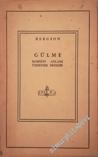 Gülme: Komiğin Anlamı Üzerinde Deneme -        1945