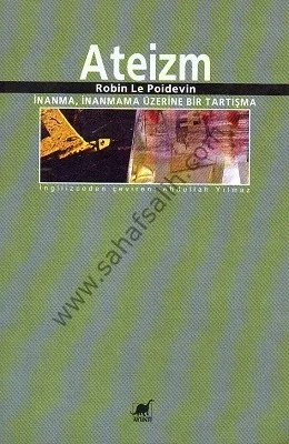 Ateizm İnanma, İnanmama Üzerine Bir Tartışma
