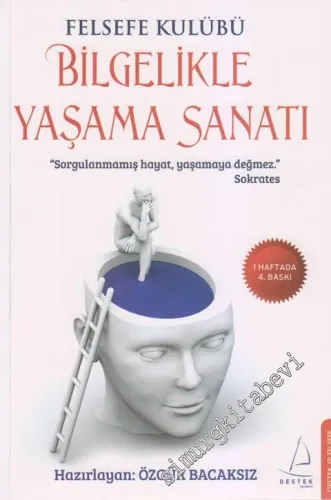 Bilgelikle Yaşama Sanatı: Felsefe Kulubü -