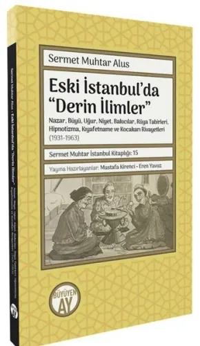 Eski İstanbul'da “Derin İlimler”