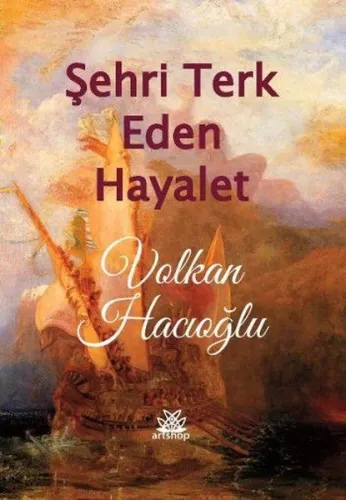 Şehri Terk Eden Hayalet Volkan Hacıoğlu