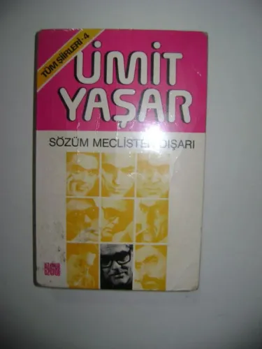 SÖZÜM MECLİSTEN DIŞARI