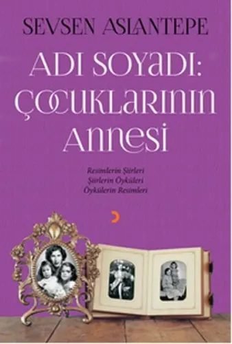 Adı Soyadı - Çocuklarının Annesi