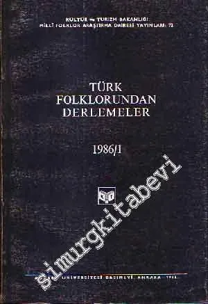 Türk Folklorundan Derlemeler 1986 / 1 -       1986