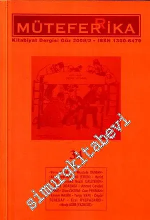 Müteferrika Kitabiyat Dergisi - Sayı: 34      Güz