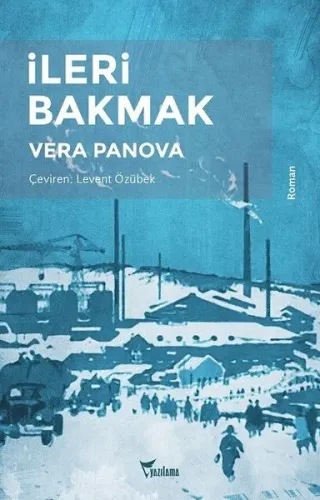 İleri Bakmak