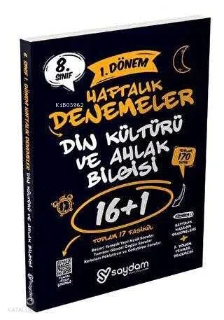 Saydam Yayınları 8. Sınıf LGS Din Kültürü ve Ahlak Bilgisi 1. Dönem 16+1 Haftalık Kazanım Denemeleri