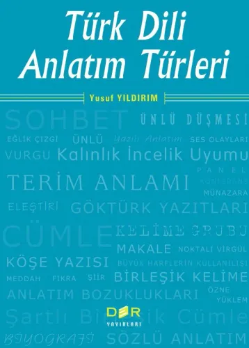 TÜRK DİLİ ANLATIM TÜRLERİ