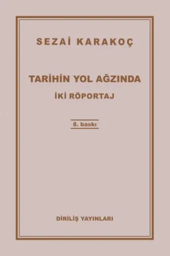 Tarihin Yol Ağzında