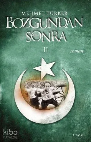 Bozgundan Sonra II