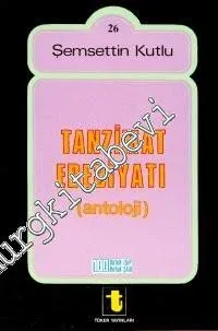 Tanzimat Dönemi Türk Edebiyatı Antolojisi -         1987