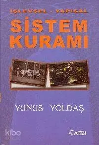 İşlevsel - Yapısal Sistem Kuramı