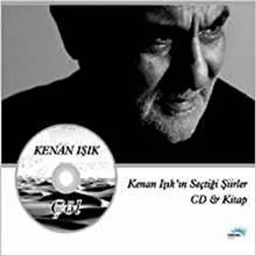 Çöl (Kenan Işık'ın Seçtiği Şiirler) - Kenan Işık + CD
