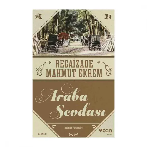 ARABA SEVDASI GÜNÜMÜZ TÜRKÇESİ