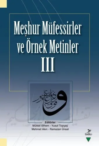 Meşhur Müfessirler ve Örnek Metinler - 3