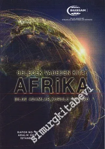 Gelecek Vadeden Kıta: Afrika -        2016